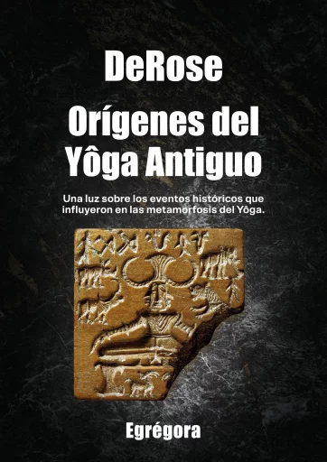 Libro - Orígenes del Yôga Antiguo